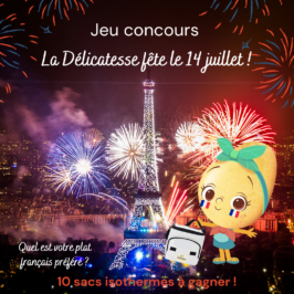 🎉 JEU CONCOURS – La Délicatesse fête le 14 juillet ! 🎉